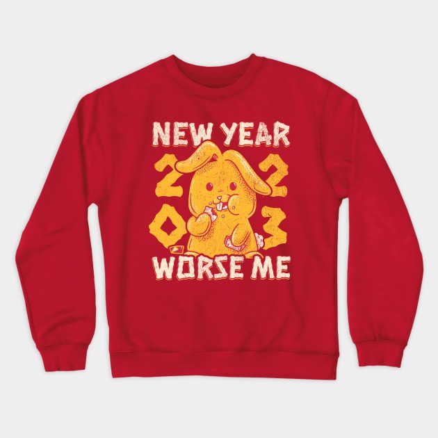 Funny Chinese New Year 2023 - New Year Worse Me Rabbit Crewneck Sweatshirt by aaronsartroom